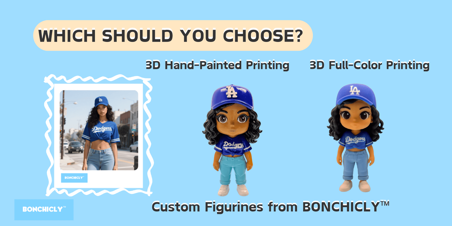 BONCHICLY™ 3D Full-Color Printing vs. Hand-Painted Printing: Which Should You Choose?